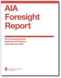 AIA Foresight Report 2013