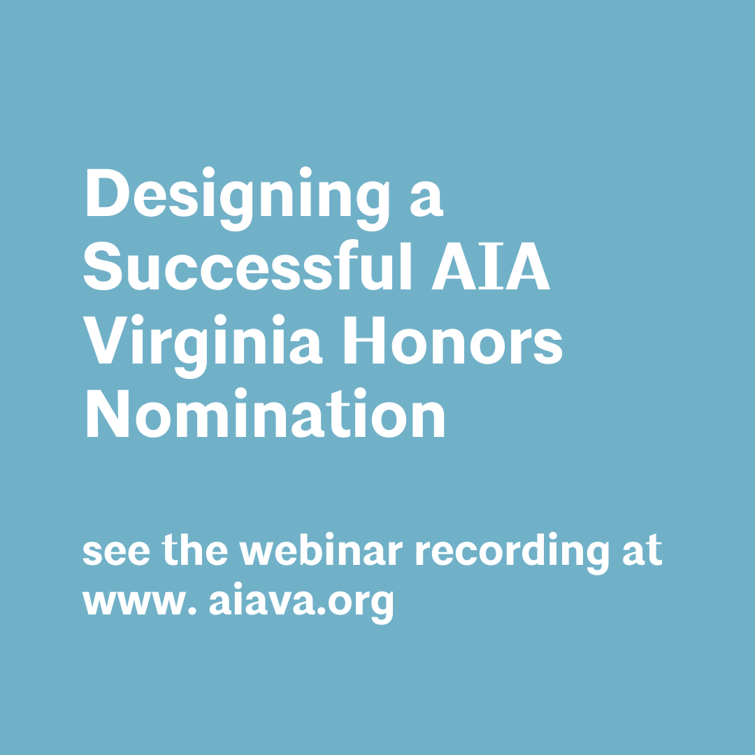 Designing a Successful AIA Virginia Honors Nomination